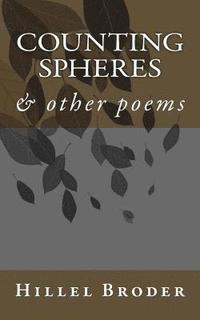 bokomslag Counting Spheres & other poems: Counting the Spheres
