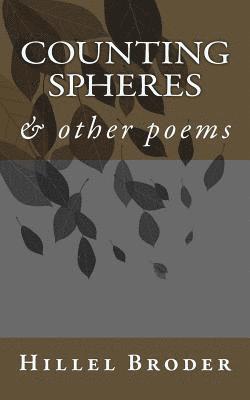 Counting Spheres & other poems: Counting the Spheres 1