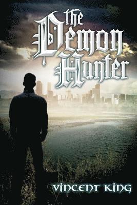 The Demon Hunter 1