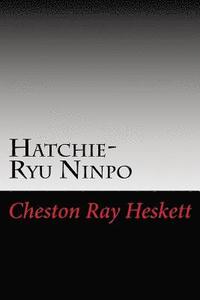 bokomslag Hatchie-Ryu Ninpo: An Overview