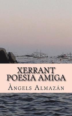 Xerrant poesia amiga 1