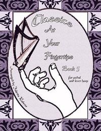 bokomslag Classics at Your Fingertips: Book 5