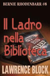 bokomslag Il Ladro nella Biblioteca