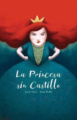 bokomslag La Princesa sin Castillo