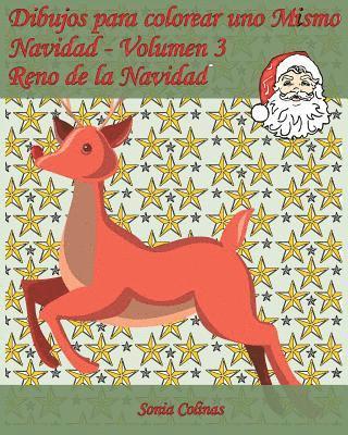 Sonia Colinas, Edicion Apsara - Dibujos para colorear uno Mismo - Navidad - Volumen 3: 25 Reno de la Navidad, Häftad