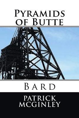 Patrick McGinley - Pyramids of Butte, Häftad