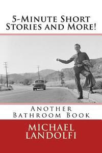 bokomslag 5-Minute Short Stories and More! Another Bathroom Book