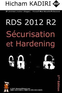 bokomslag RDS 2012 R2 - Securisation et Hardening: Guide du Consultant
