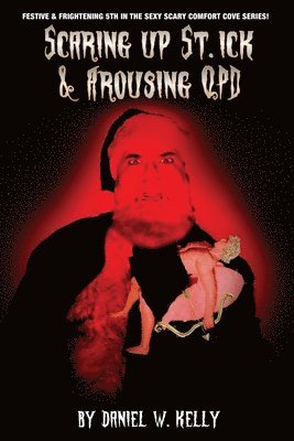 Scaring Up St. Ick & Arousing QPD