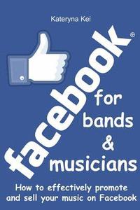 bokomslag Facebook for bands and musicians