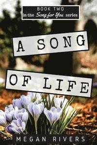 bokomslag A Song of Life: A Fictional Memoir