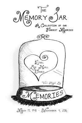 bokomslag Ethel Lee Hall James: Memory Jar Book