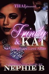 bokomslag Trinity & Kai: Unexpected Love Affair