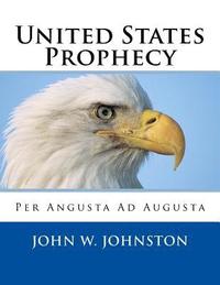 bokomslag United States Prophecy