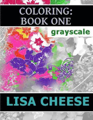 bokomslag Coloring: Book One: Grayscale
