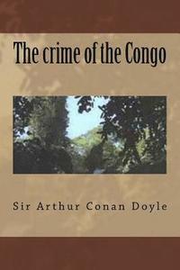 bokomslag The crime of the Congo