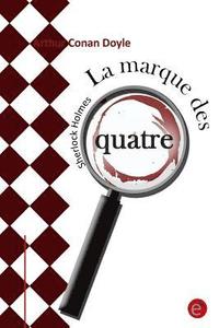 bokomslag La marque des quatre