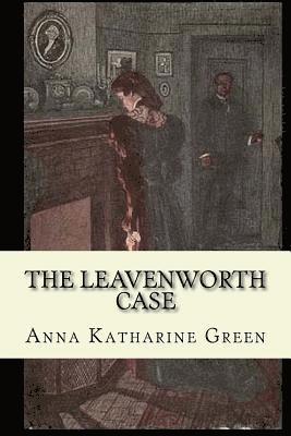 bokomslag The Leavenworth Case