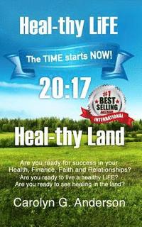 bokomslag Heal-thy LiFE Heal-thy Land
