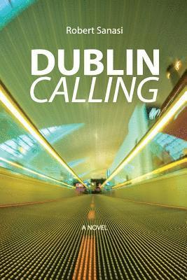 Dublin Calling 1