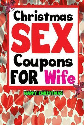 bokomslag Christmas Sex Coupons For Wife