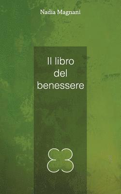 bokomslag Il libro del benessere