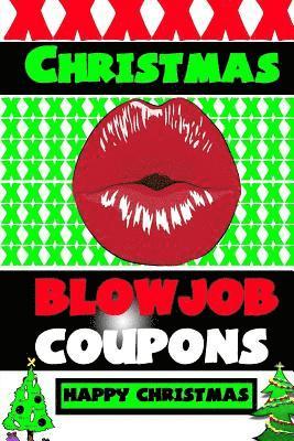Happy Christmas - Christmas Blowjob Coupons, Häftad