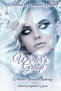 bokomslag Winter's Grasp: A Winter Fantasy Anthology