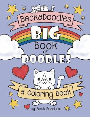 bokomslag Beckadoodles Big Book of Doodles: a coloring book