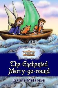 bokomslag The Enchanted Merry-go-round
