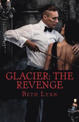 Glacier: The Revenge 1