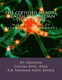 bokomslag The Certified Mental Health Technician Study Guide: with a 'tick' of Psychiatric Disorders
