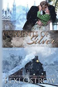 bokomslag Currents of Silver