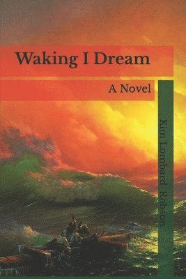 Waking I Dream 1