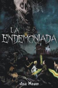 bokomslag La endemoniada