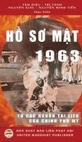 Nguyên Giác, Nguyễn Minh Tiến, Tâm Diệu Trí Tánh - Hồ Sơ Mật 1963, Inbunden