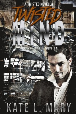 Kate L Mary, Kate L. Mary - Twisted Mind, Häftad
