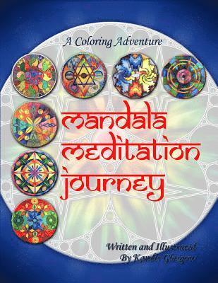 Kandis Glasgow - Mandala Meditation Journey: A Coloring Adventure, Häftad