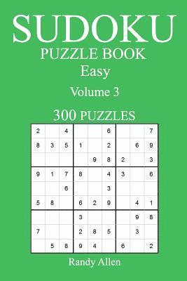 bokomslag Easy 300 Sudoku Puzzle Book: Volume 3