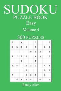 bokomslag Easy 300 Sudoku Puzzle Book: Volume 4