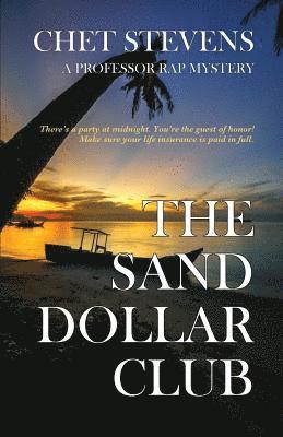 The Sand Dollar Club: A Professor Rap Mystery 1