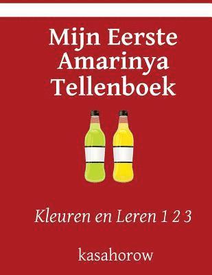 bokomslag Mijn Eerste Amarinya Tellenboek: Kleuren en Leren 1 2 3