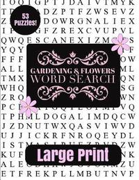 bokomslag Gardening & Flowers Large Print Word Search