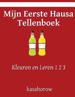 bokomslag Mijn Eerste Hausa Tellenboek: Kleuren en Leren 1 2 3