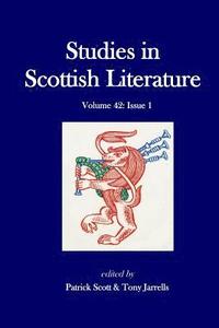 bokomslag Studies in Scottish Literature 42: 1