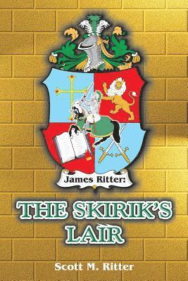 bokomslag James Ritter: The Skirik's Lair