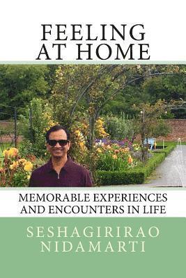 Feeling At Home: Memorable Experiences and Encounters in Life 1