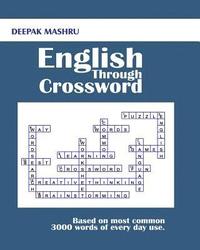 bokomslag English Through Crossword: Based on most common 3000 words of every day use.