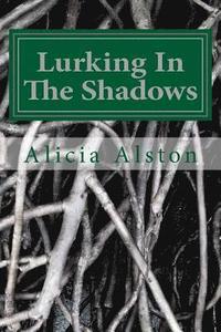 bokomslag Lurking In The Shadows