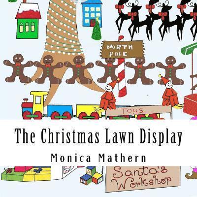 The Christmas Lawn Display 1